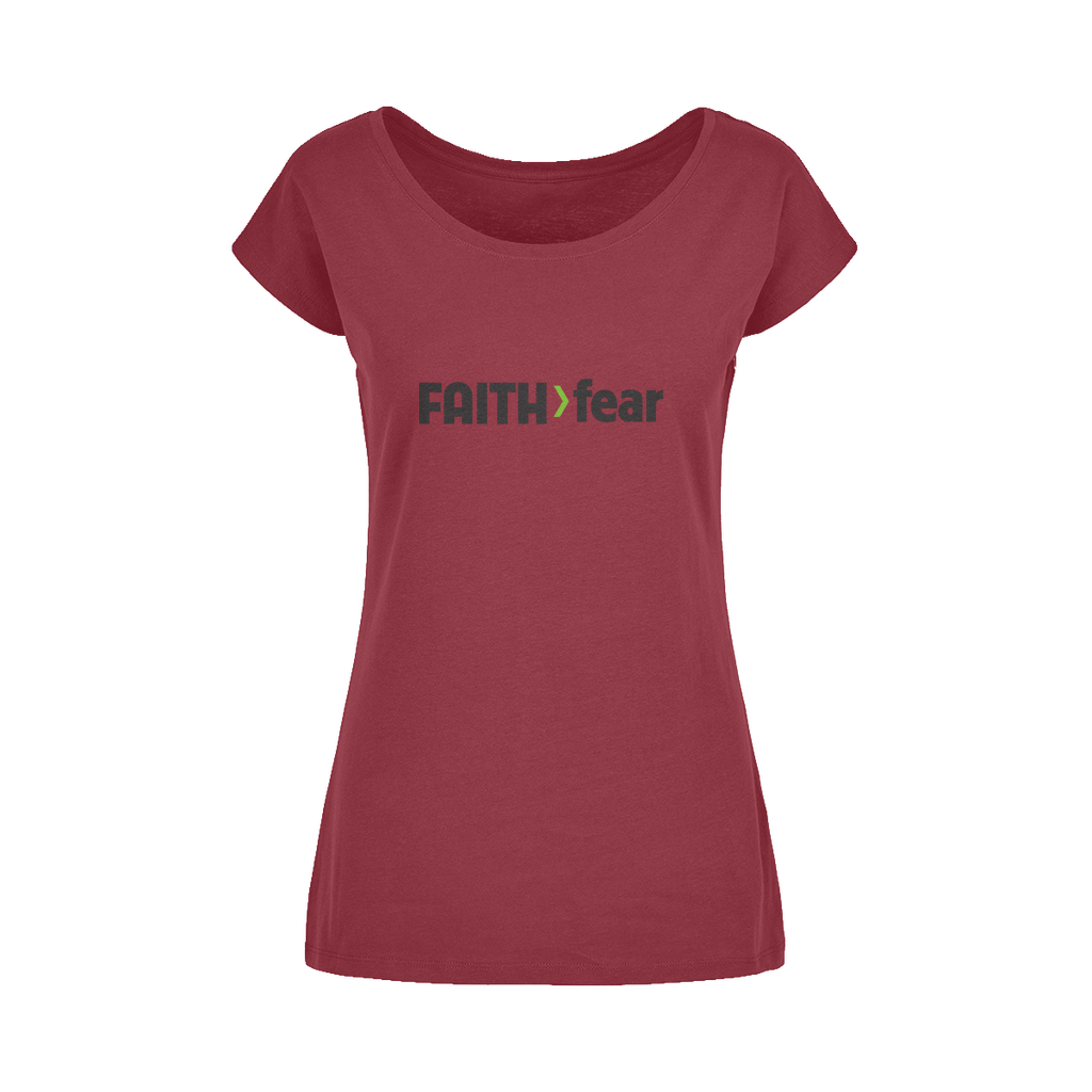 Faith > Fear: Stylish Wide Neck Women's Tee