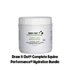Draw it Out® Complete Equine Performance® Hydration Bundle - Draw it Out®