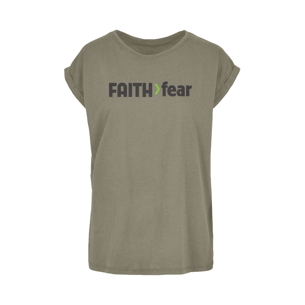 Faith > Fear Women's Extended Shoulder Tee