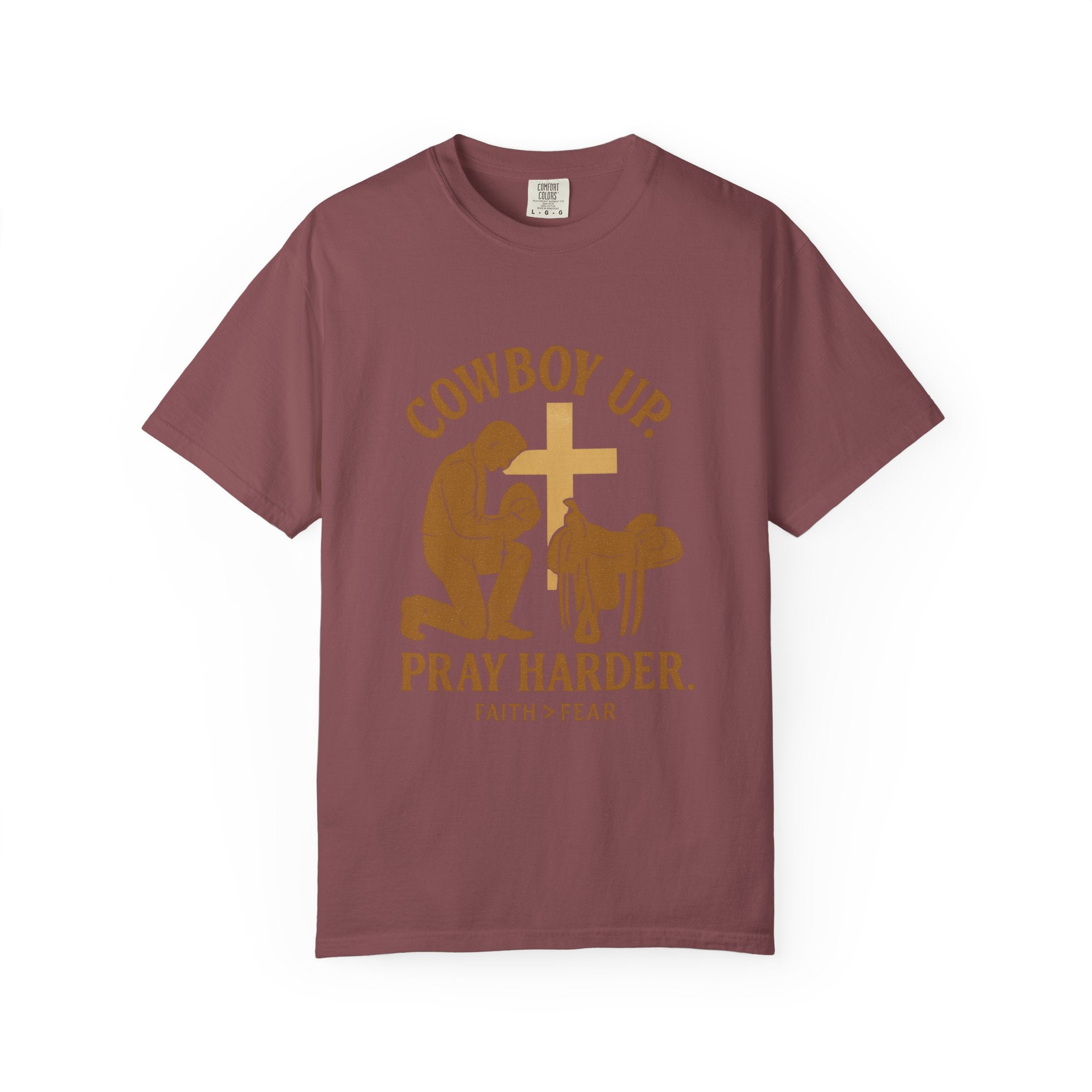 Cowboy Up Pray Harder Unisex T-Shirt | Faith Over Fear