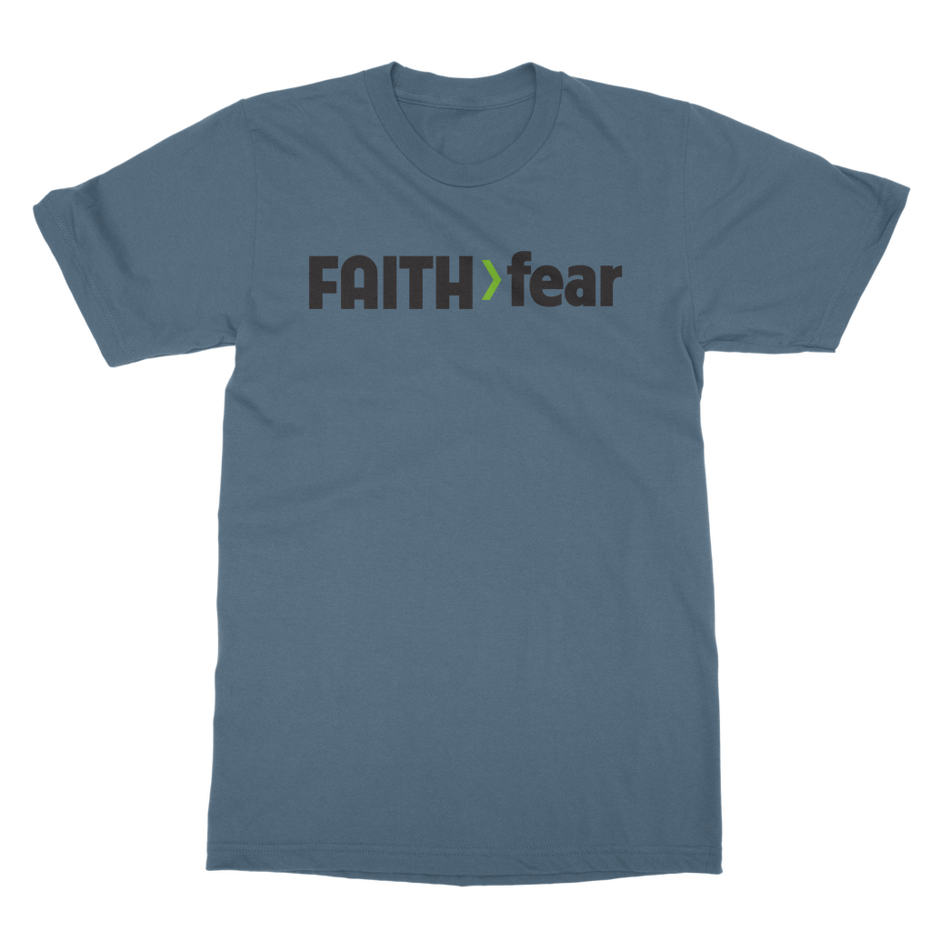 Faith > Fear Faith > Fear Unisex Crew Neck T-Shirt