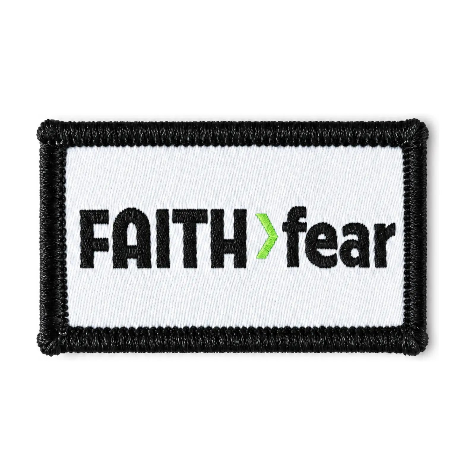 Faith > Fear adhesive hat patch with a black border, white woven face and green greater-than symbol