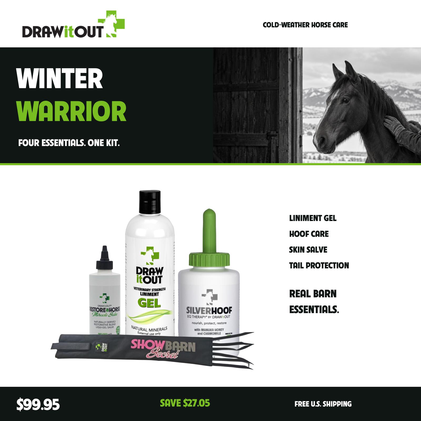 Winter Warrior Bundle with 16oz Liniment Gel, 16oz Silver Hoof, 8oz RESTOREaHORSE and Deluxe Tail Bag; $99.95, save $27.05.